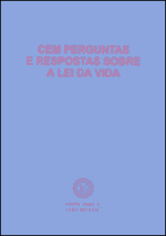 Cem Perguntas e Respostas Sobre a Lei da Vida